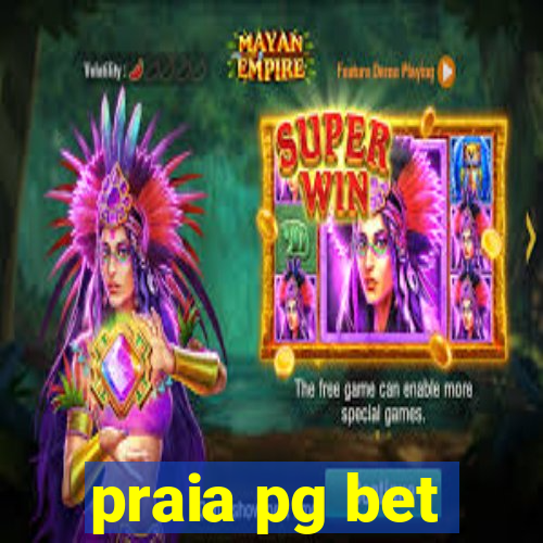 praia pg bet